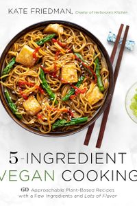 5-Ingredient Vegan Cooking