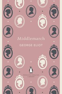 Penguin English Library Middlemarch