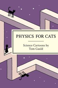 Physics for Cats