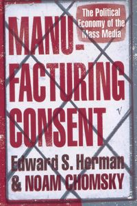 Manufacturing Consent