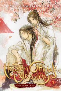 Heaven Official's Blessing: Tian Guan Ci Fu (Novel) Vol. 5