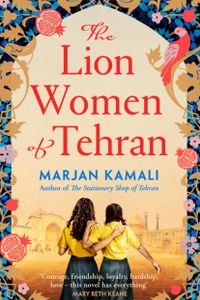 The Lion Women of Tehran