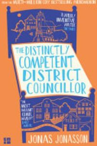 The Distinctly Competent District Councillor