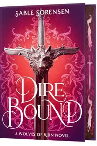 Dire Bound (Deluxe Limited Edition)