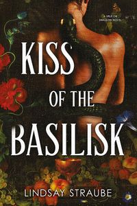 Kiss of the Basilisk