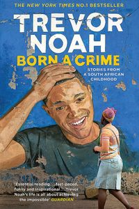 Born a Crime