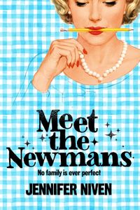 Meet the Newmans