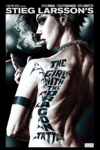 Stieg Larsson's The Girl with the Dragon Tattoo: A Graphic Novel
