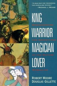 King, Warrior, Magician, Lover
