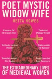 Poet, Mystic, Widow, Wife