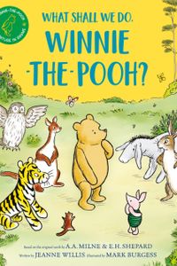 What Shall We Do, Winnie-The-Pooh?
