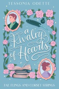 A Rivalry of Hearts