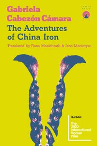 The Adventures of China Iron