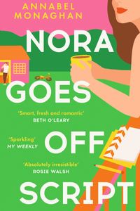 Nora Goes Off Script