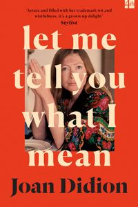 Let Me Tell You What I Mean