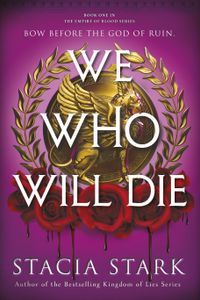 We Who Will Die