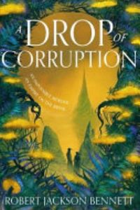 A Drop of Corruption