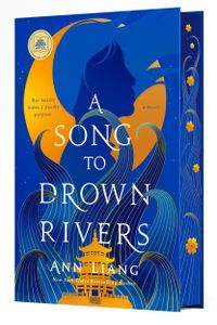 A Song to Drown Rivers