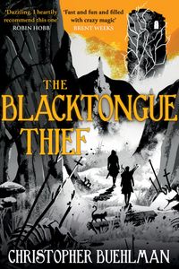 The Blacktongue Thief