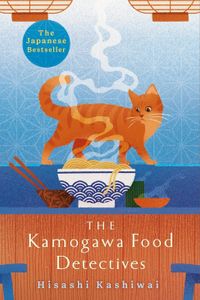 The Kamogawa Food Detectives