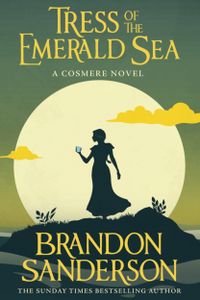 Tress of the Emerald Sea