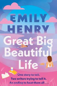 Great Big Beautiful Life