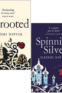 Uprooted / Spinning Silver