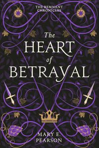 The Heart of Betrayal