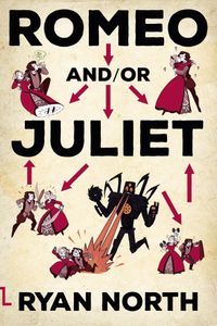 Romeo And/or Juliet