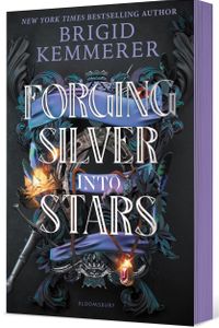 Forging Silver Into Stars (Limited Special Edition)