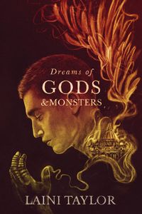 Dreams of Gods and Monsters