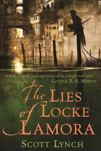 The Lies of Locke Lamora