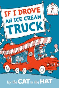 If I Drove an Ice Cream Truck