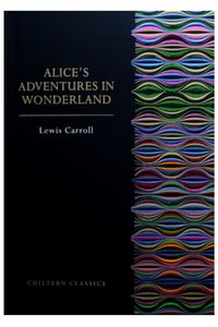 Chiltern Classic Paperback: Alice in Wonderland