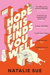 I Hope This Finds You Well