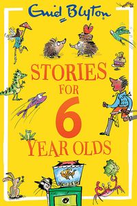 Best Stories for Six-Year-Olds