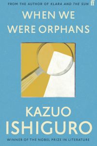 When We Were Orphans