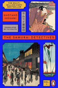 The Samurai Detectives: Volume 1