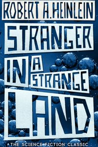 Stranger in a Strange Land