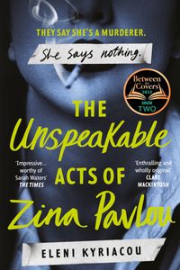 The Unspeakable Acts of Zina Pavlou