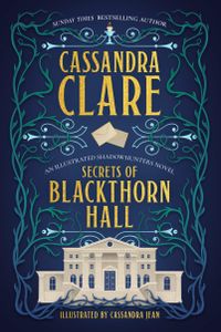 Secrets of Blackthorn Hall