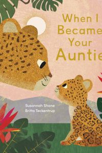 When I Became Your Auntie