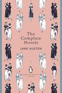 The Complete Novels of Jane Austen