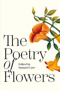 The Poetry of Flowers
