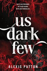 Us Dark Few