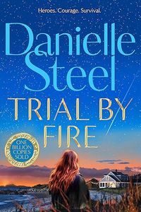 Trial by Fire