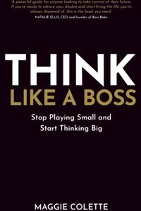 Think Like a Boss