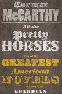 All the Pretty Horses