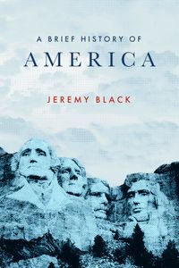 A Brief History of America