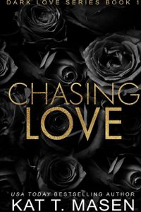 Chasing Love